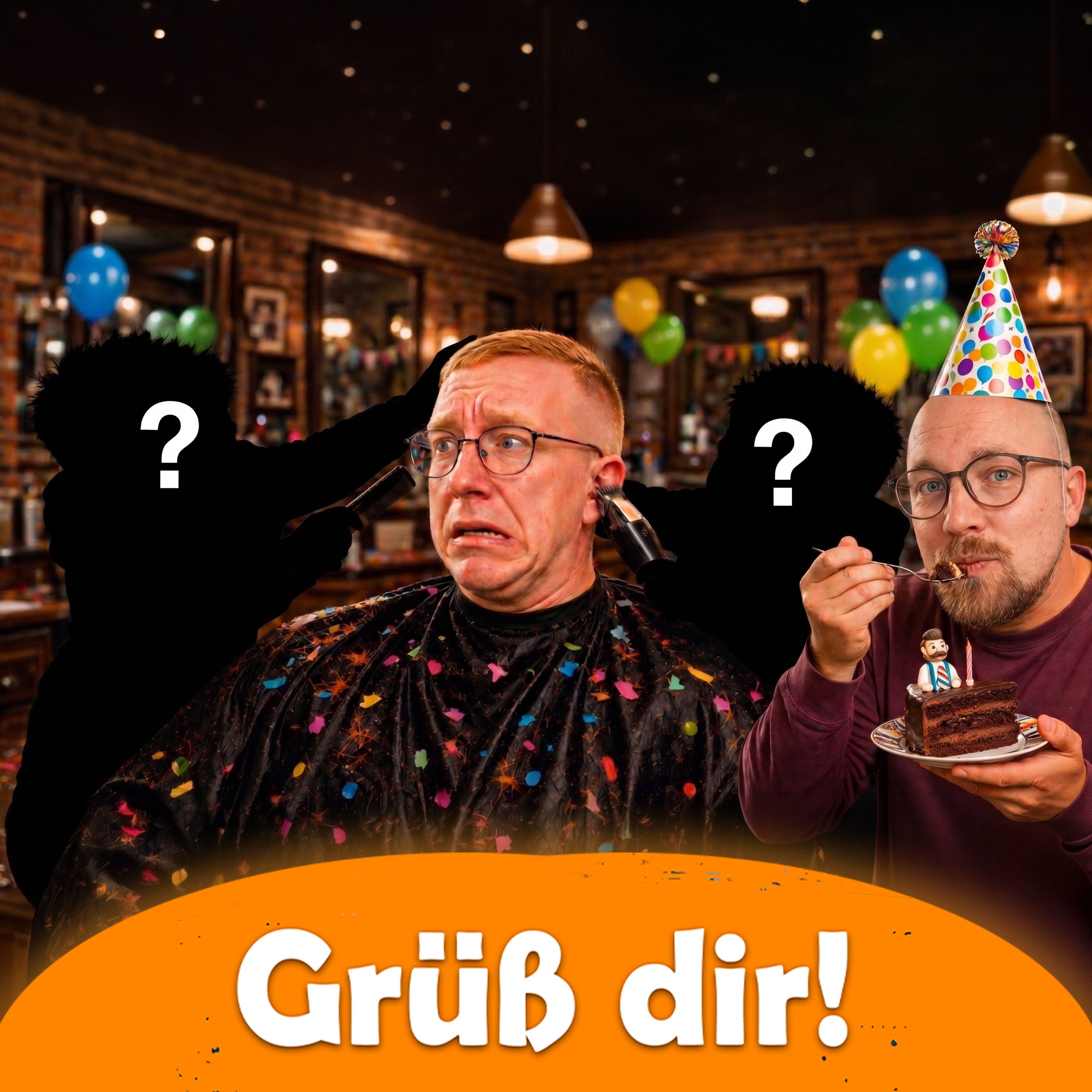 Geburtstag vs. Nervenzusammenbruch - Grüß Dir #59