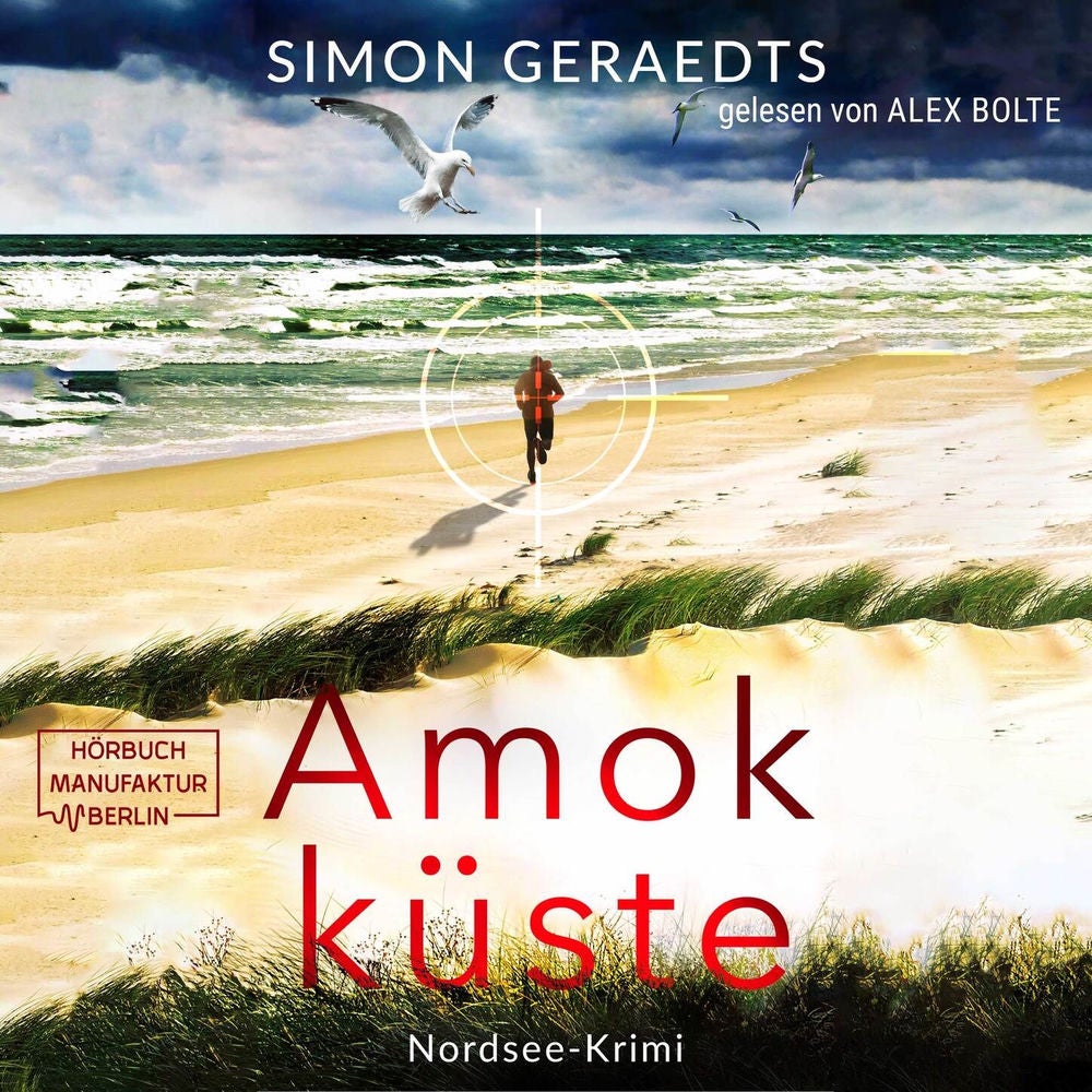 Amokküste - Sophie Jensen ermittelt, Band 3