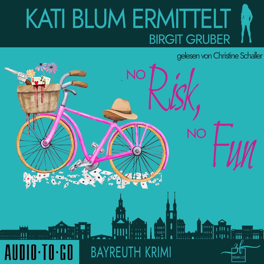 No risk, no fun - Kati Blum ermittelt, Band 6
