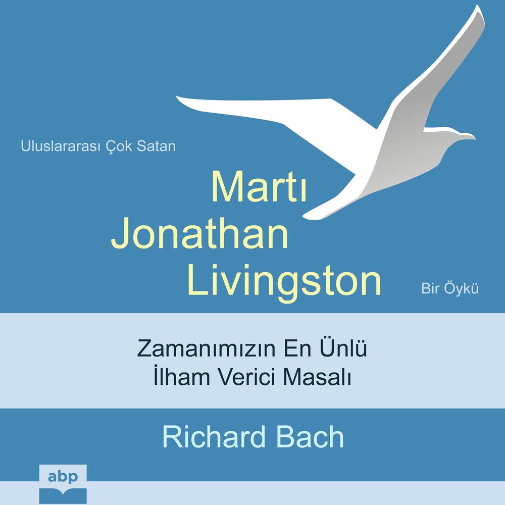 Martı Jonathan Livingston - Bir öykü