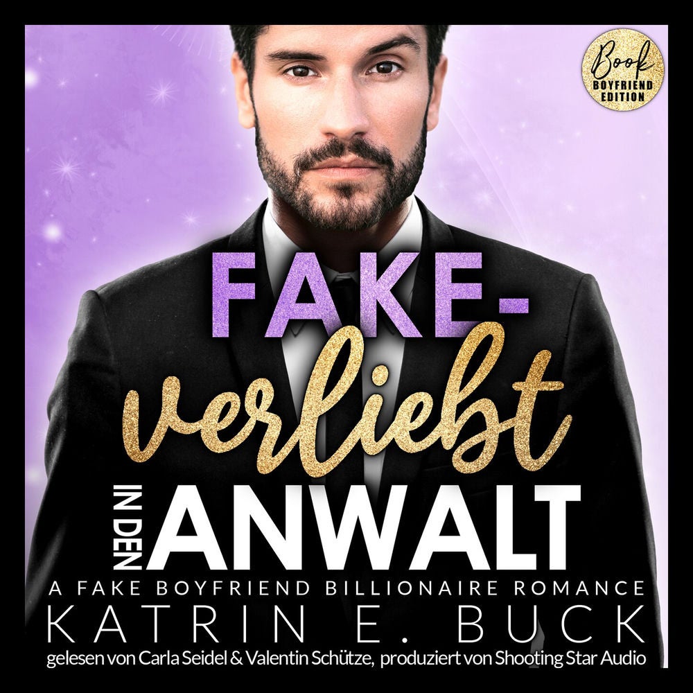 Fake-verliebt in den Anwalt: A Fake Boyfriend Billionaire Romance - San Antonio Billionaires, Band 9