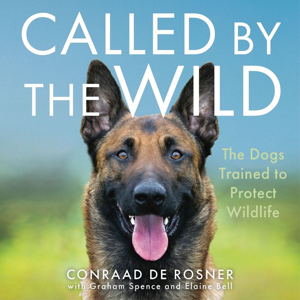 Called by the Wild - The Dogs Trained to Protect Wildlife