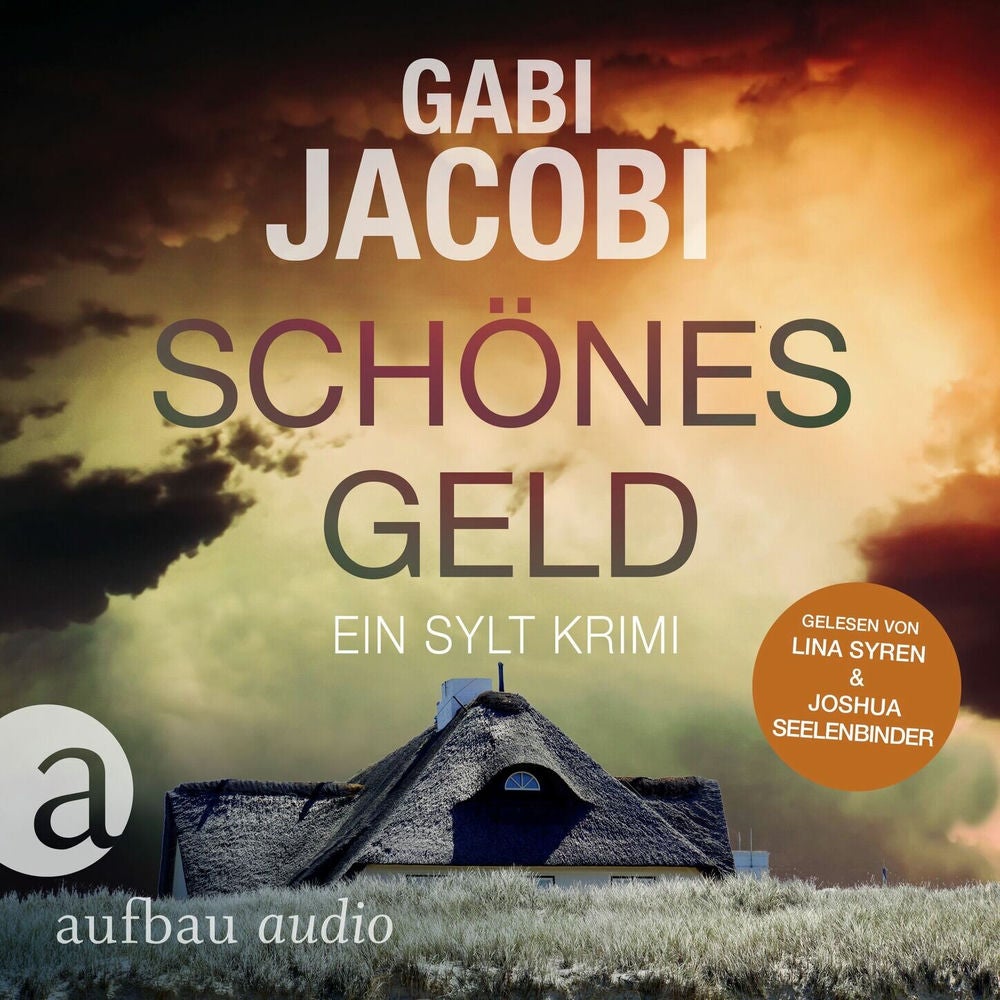 Schönes Geld - Ein Sylt Krimi - Neele Eriksson ermittelt, Band 1