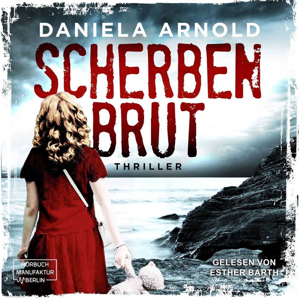Scherbenbrut - Thriller