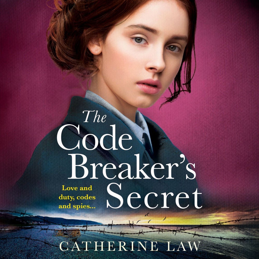 The Code Breaker's Secret - A heartbreaking wartime romance from Catherine Law for 2023