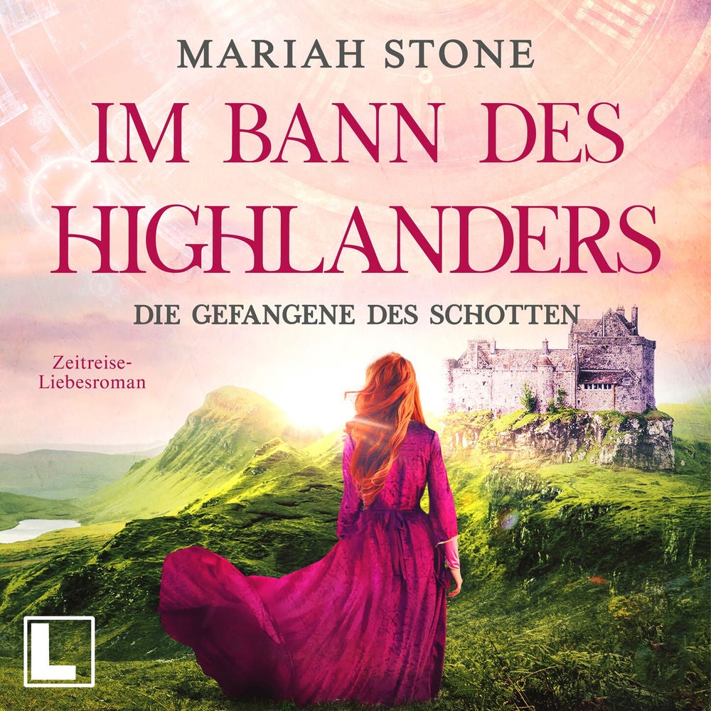 Die Gefangene des Schotten - Im Bann des Highlanders, Band 1
