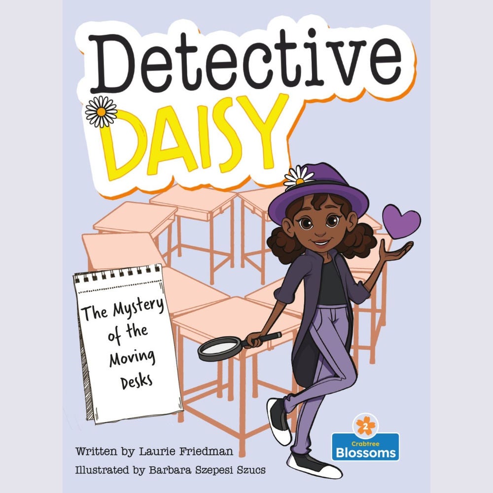 The Mystery of the Moving Desks - Detective Daisy