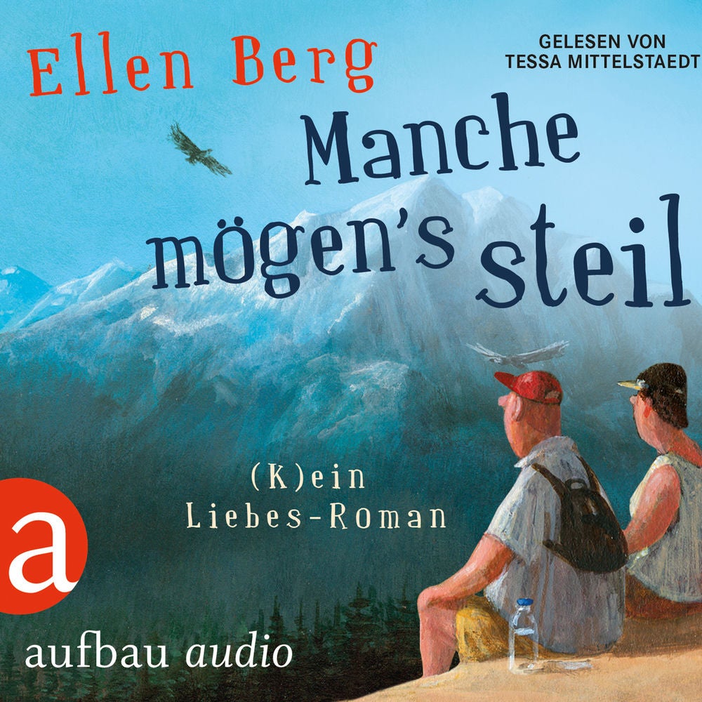Manche mögen's steil - (K)ein Liebes-Roman