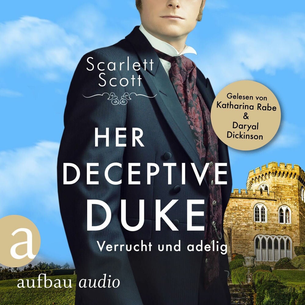 Her Deceptive Duke - Verrucht und adelig - Wicked Husbands, Band 4