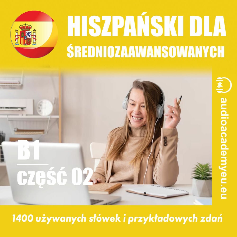 Hiszpański dla średnio zaawansowanych B1_część 02