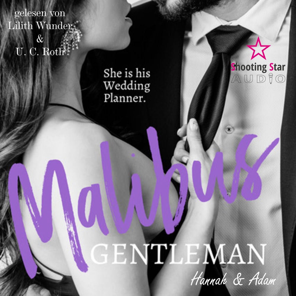 Malibus Gentlemen: Hannah & Adam - Malibu Summer Feelings, Band 1
