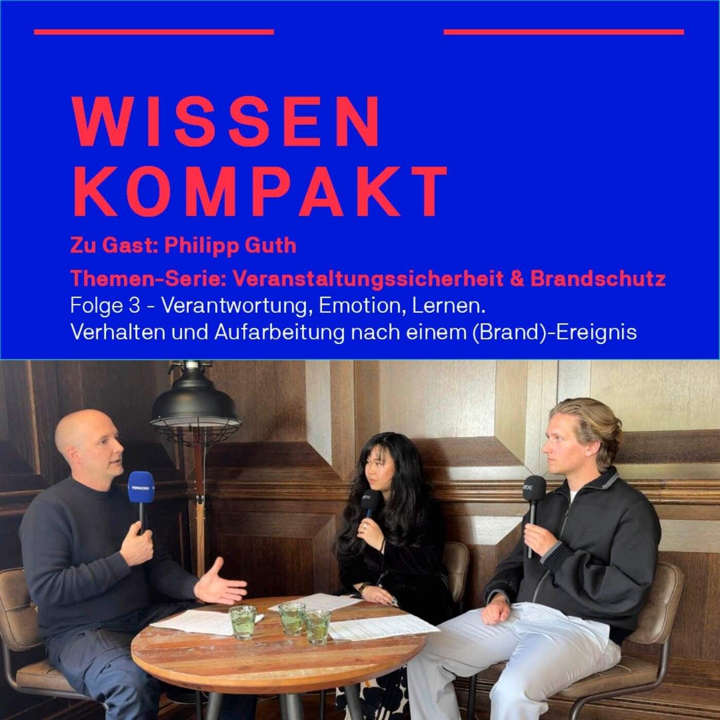 Verantwortung, Emotion, Lernen. Brandschutz NACH einem Ereignis