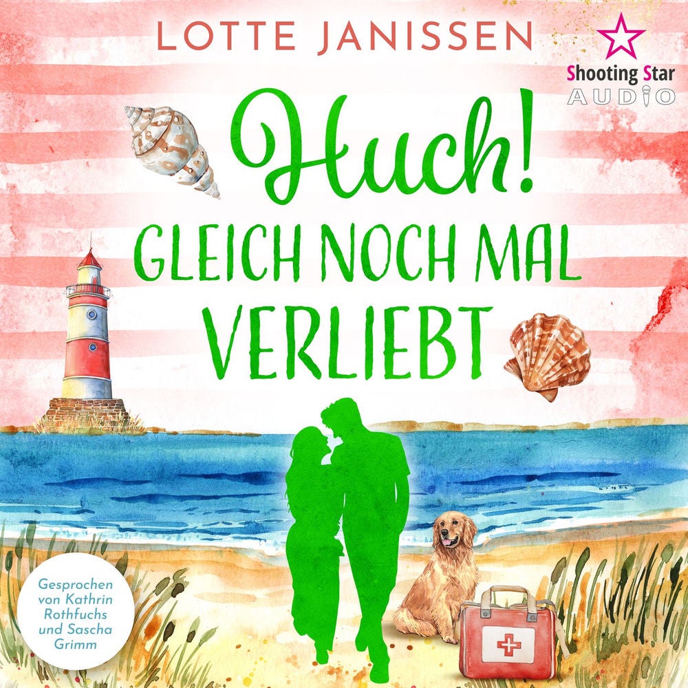 Huch! Gleich noch mal verliebt - Sylter Liebesrausch, Band 2