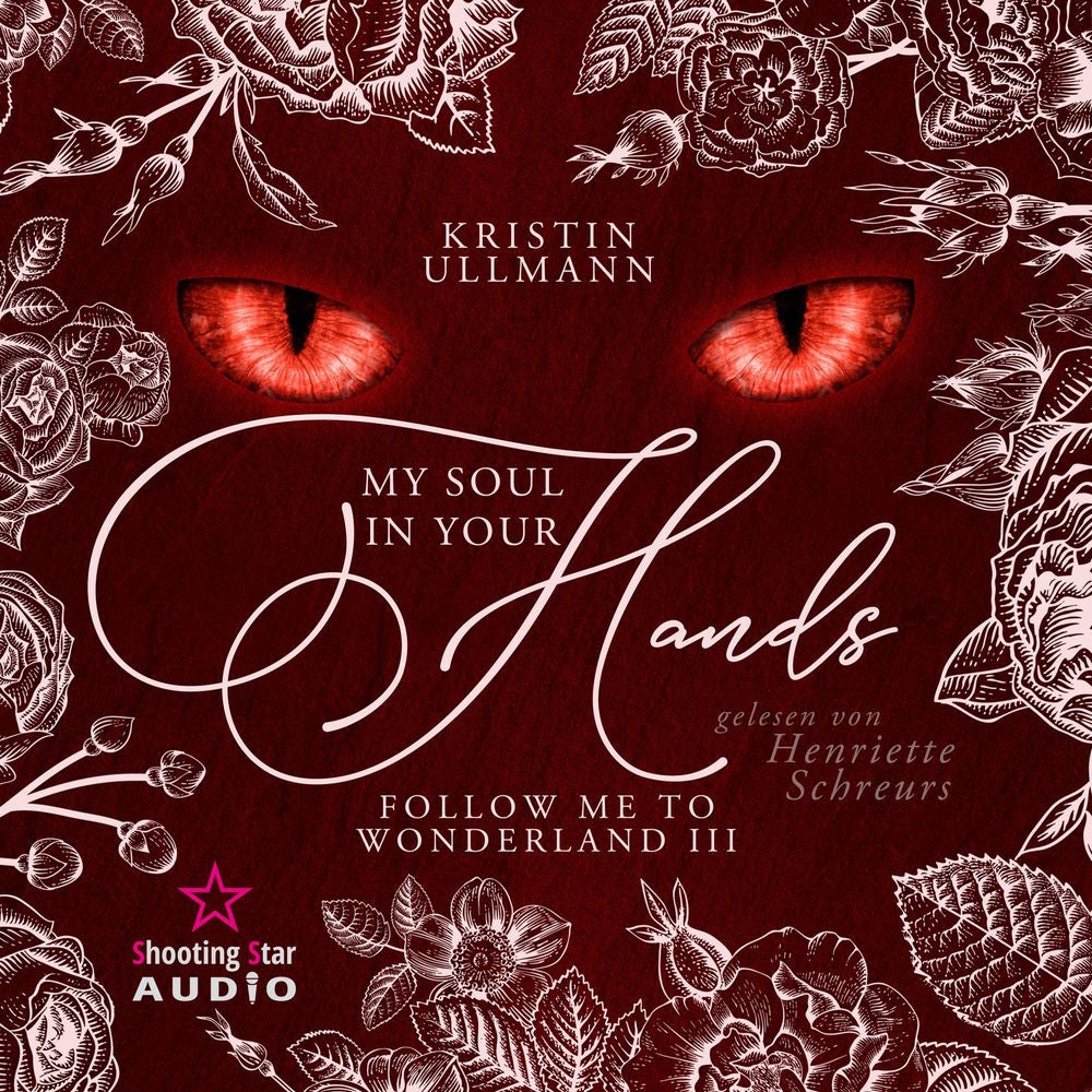 My Soul in your Hands - Follow me to Wonderland, Band 3