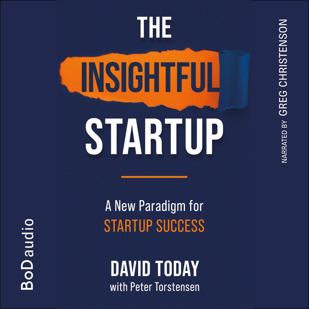 The Insightful Startup