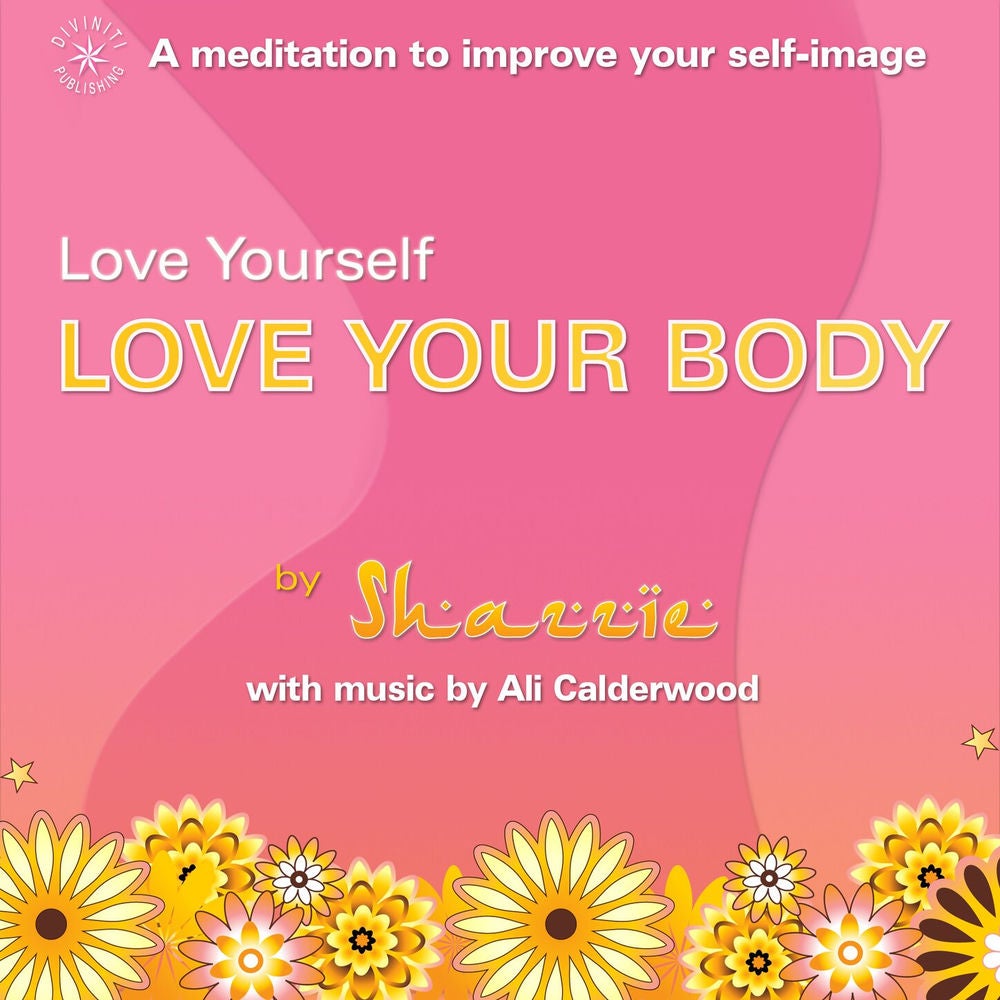 Love Yourself, Love Your Body