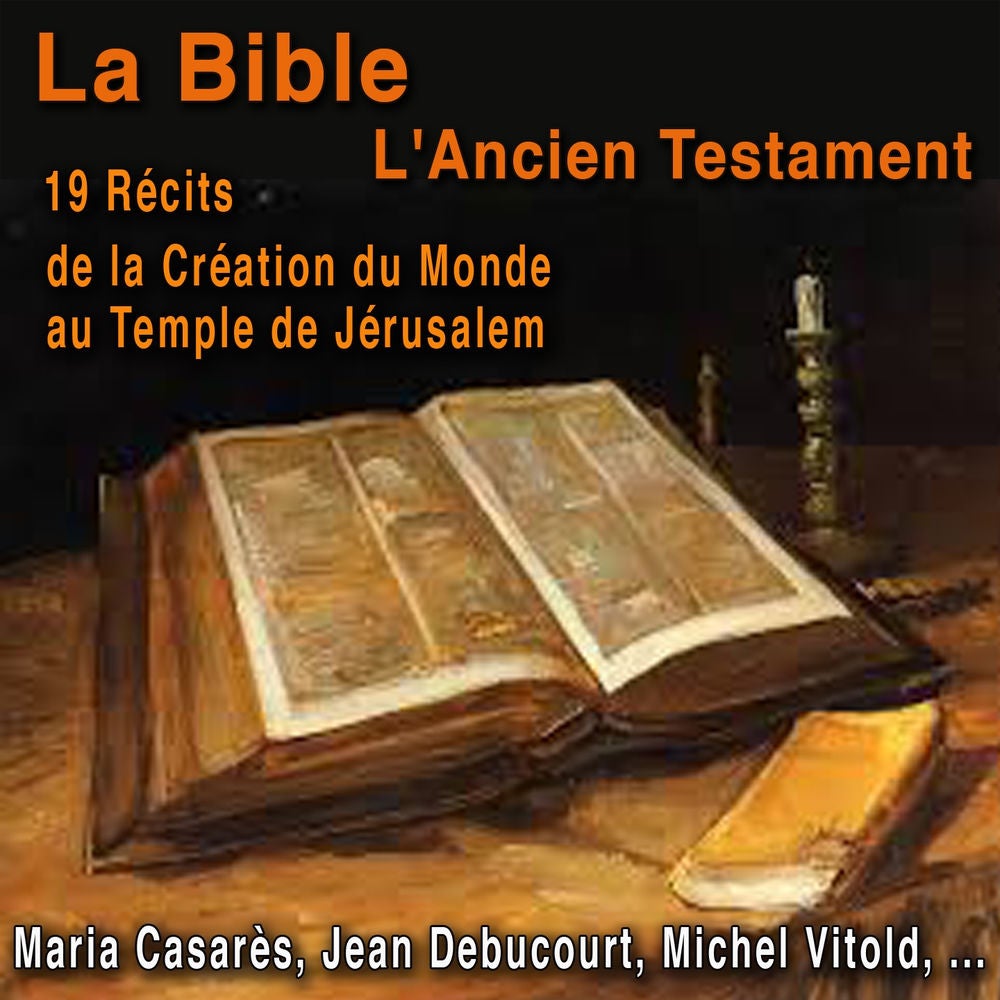 La bible. L'ancien testament