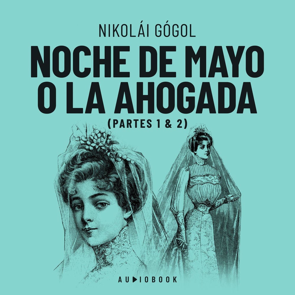 Noche de Mayo o la ahogada
