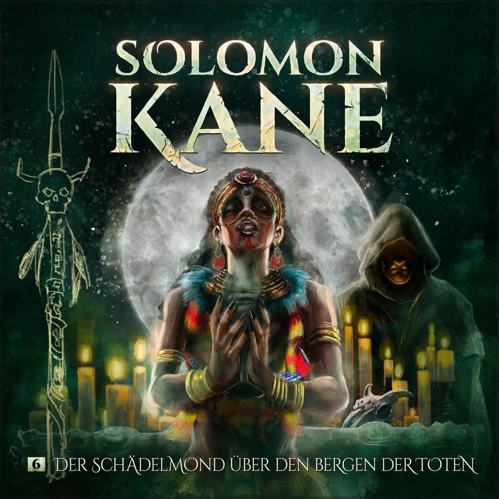 Folge 6: Der Schädelmond über den Bergen der Toten