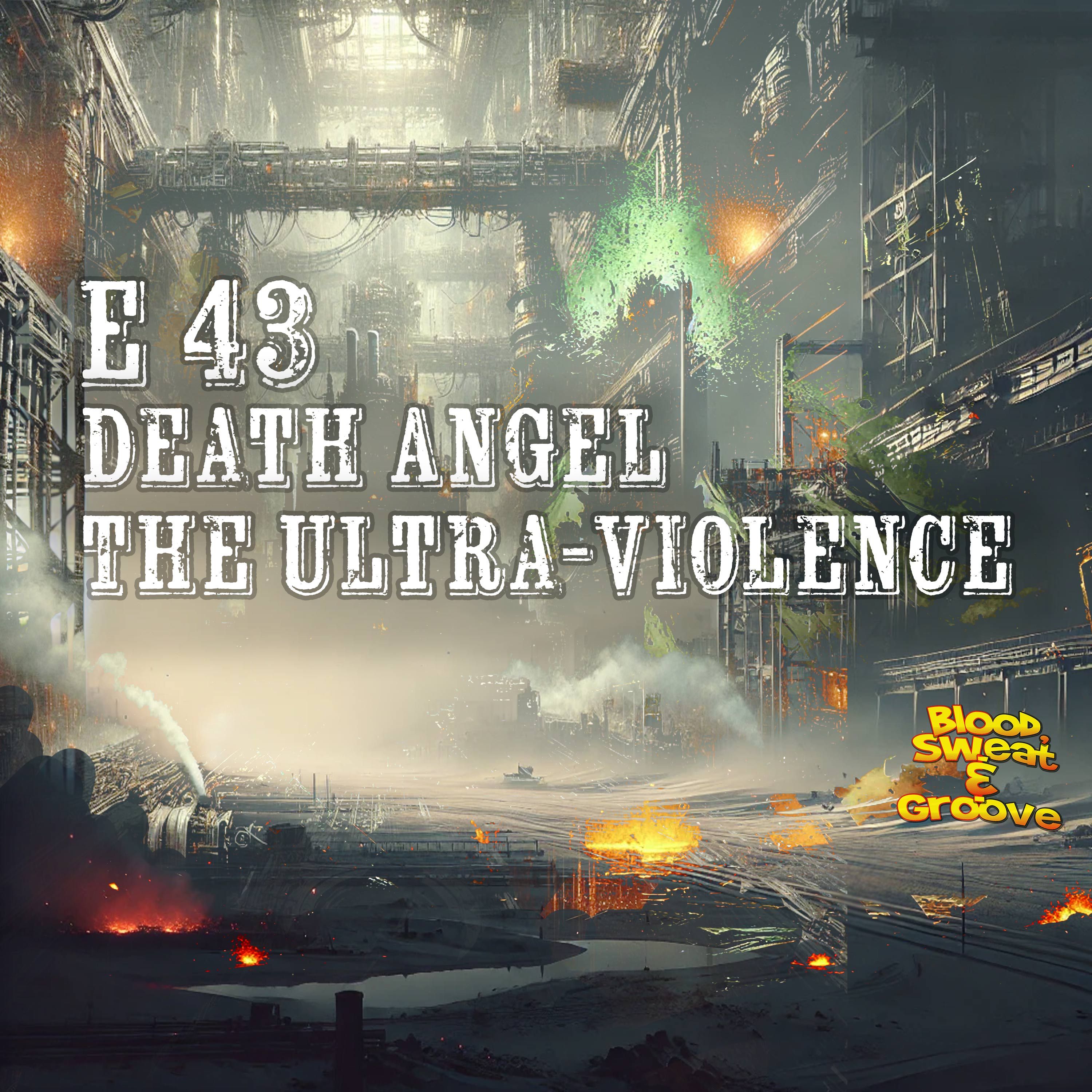 E 43: Death Angel - Wie brutal ist das Debüt der Bay Area Thrasher?