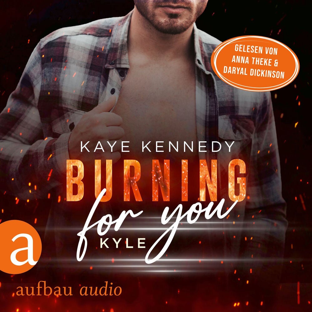 Burning for You - Kyle - Burning for the Bravest, Band 5