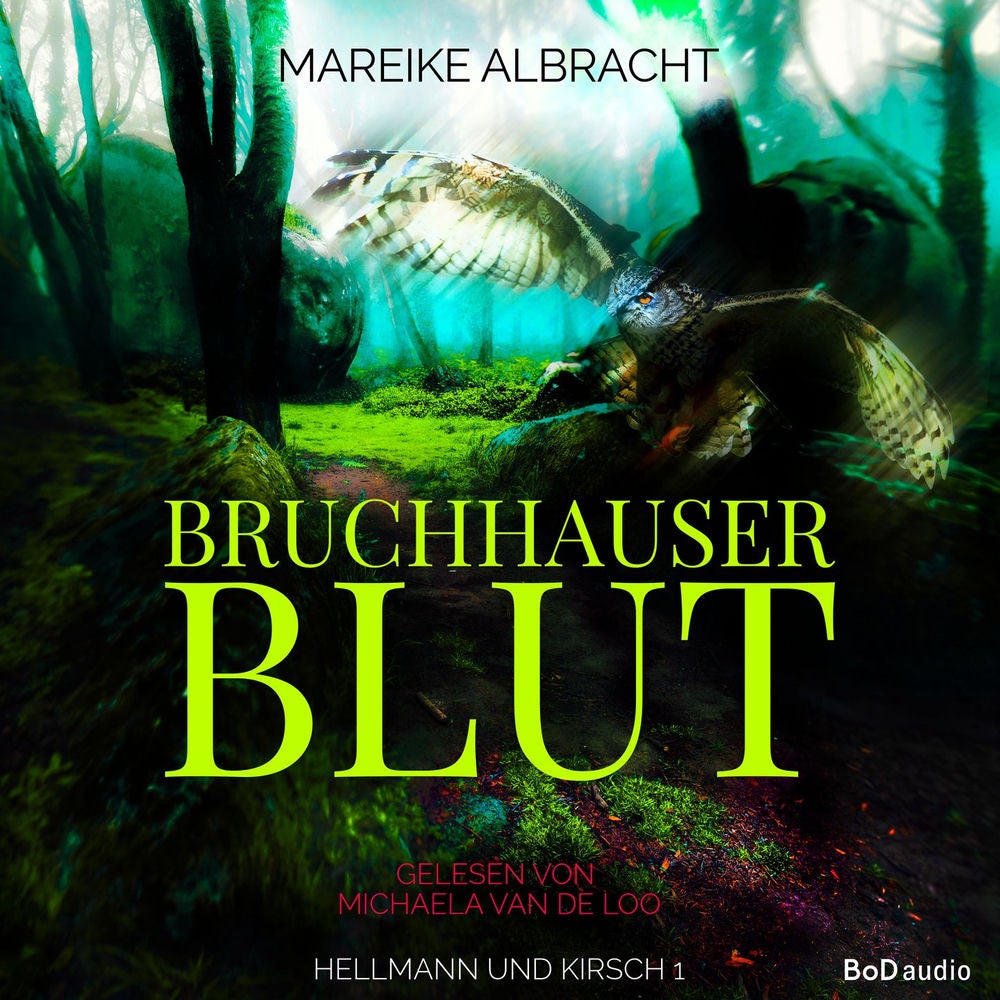 Bruchhauser Blut - Hellmann und Kirsch, Band 1