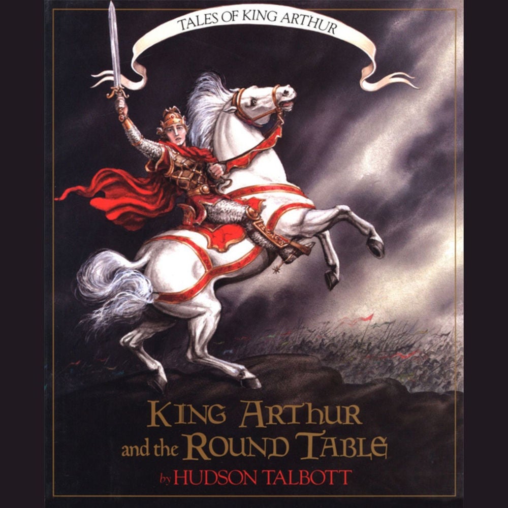 King Arthur and the Round Table - Tales of King Arthur, Book 2