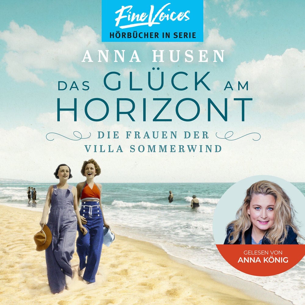 Das Glück am Horizont - Die Frauen der Villa Sommerwind, Band 1