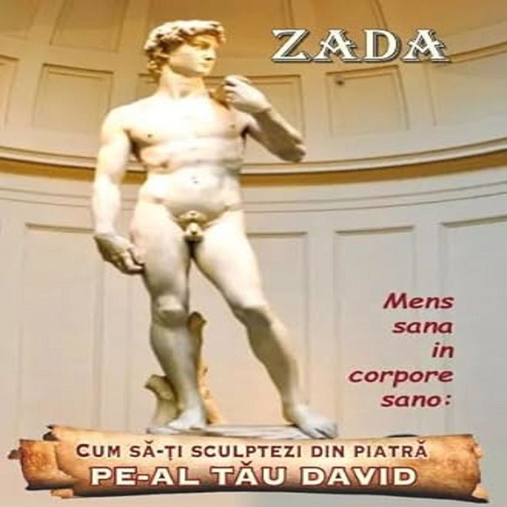 "Cum sǎ-ți sculptezi din piatrǎ pe-al tǎu David"