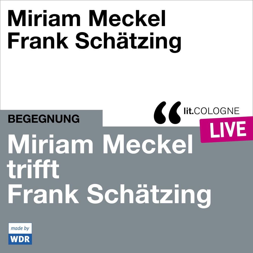 Miriam Meckel trifft Frank Schätzing - lit.COLOGNE live
