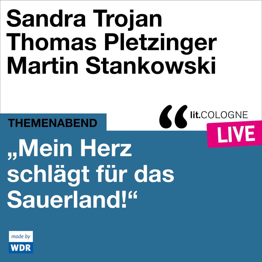 "Mein Herz schlägt für das Sauerland" - lit.COLOGNE live