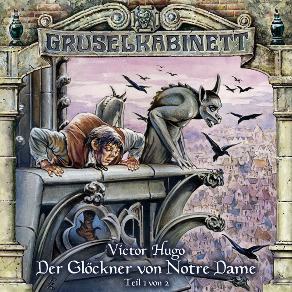 Folge 28: Der Glöckner von Notre Dame (Folge 1 von 2)