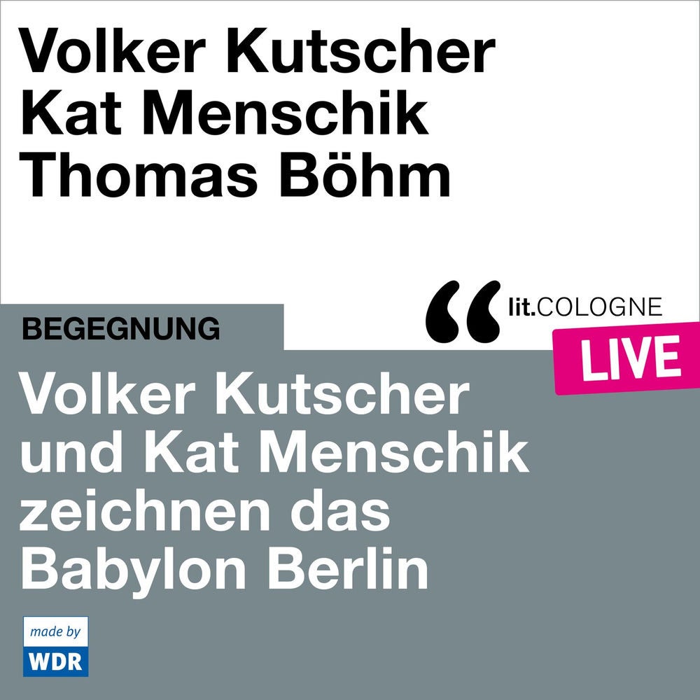 Volker Kutscher und Kat Menschik zeichnen das Babylon Berlin - lit.COLOGNE live