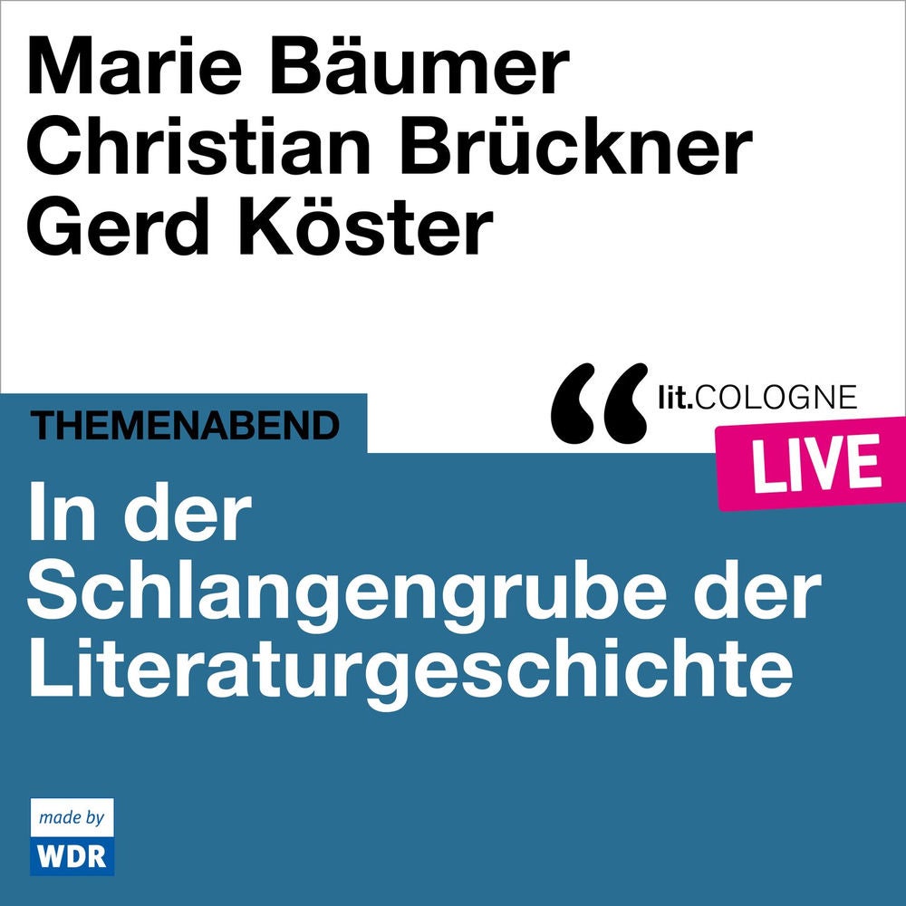 In der Schlangengrube der Literaturgeschichte - lit.COLOGNE live