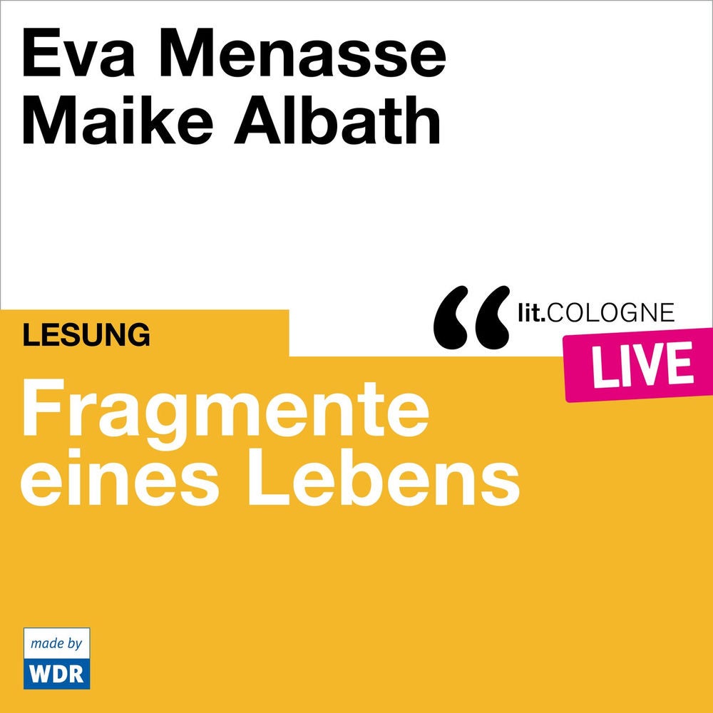 Fragmente eines Lebens - lit.COLOGNE live