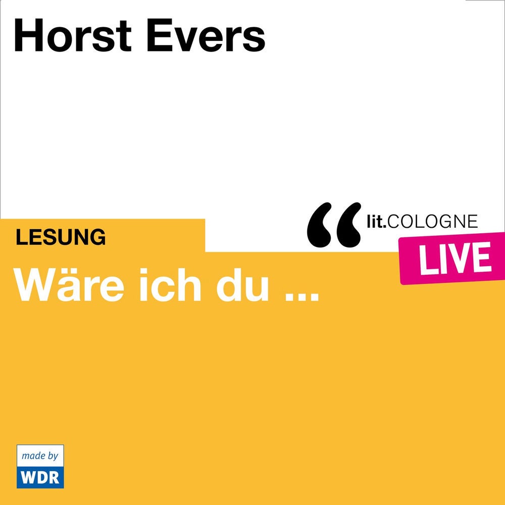 Wäre ich du ... - lit.COLOGNE live