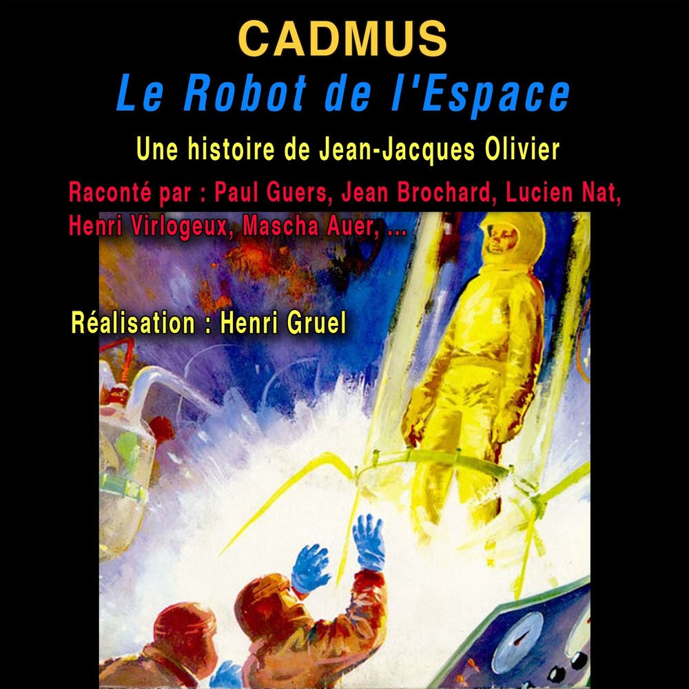 Cadmus : le robot de l'espace