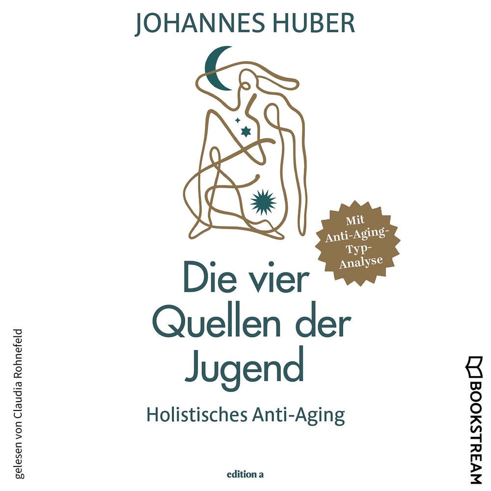 Die vier Quellen der Jugend - Holistisches Anti-Aging