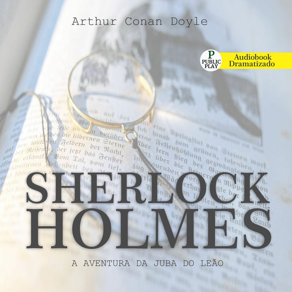 Sherlock Holmes - A Juba do Leão