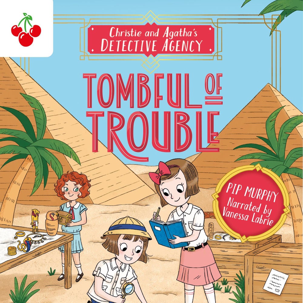 Tombful of Trouble - Christie and Agatha's Detective Agency, Book 3