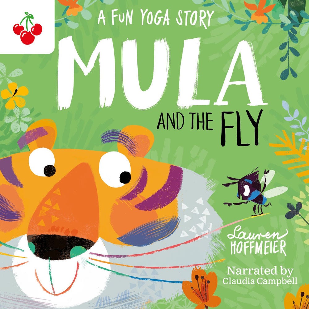Mula and the Fly: A Fun Yoga Story - Mula and Friends, Book 1