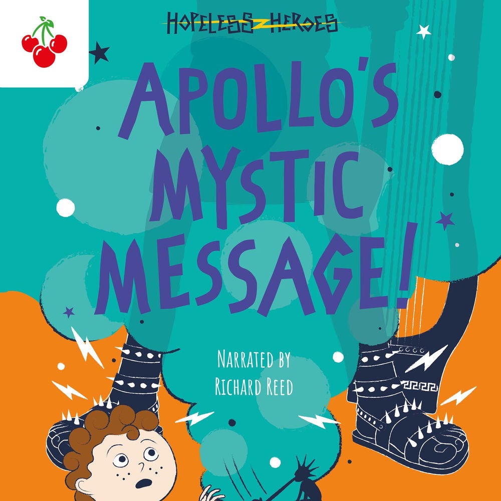 Apollo's Mystic Message! - Hopeless Heroes, Book 5