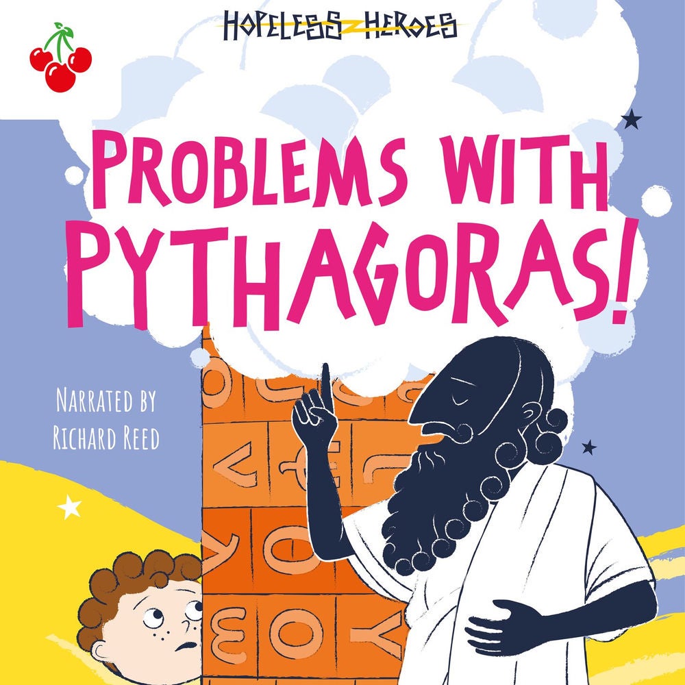 Problems with Pythagoras! - Hopeless Heroes, Book 4