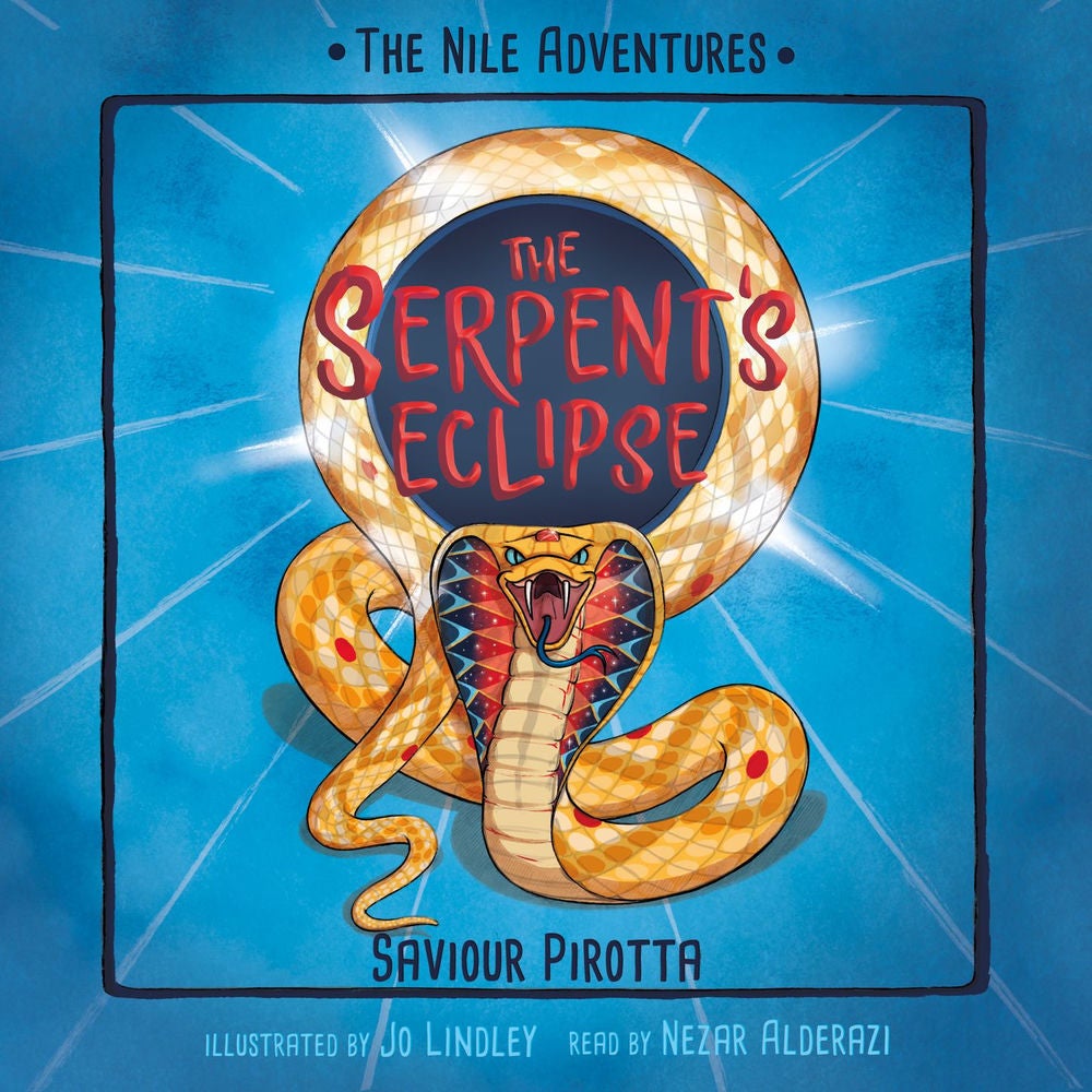The Serpent's Eclipse - Nile Adventures, Book 4
