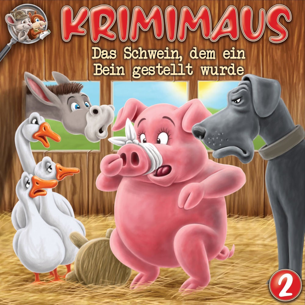 Folge 02 - Das Schwein, dem ein Bein gestellt wurde