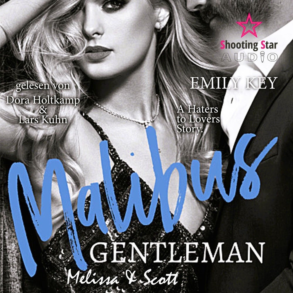 Malibus Gentlemen: Melissa & Scott - Malibu Summer Feelings, Band 2