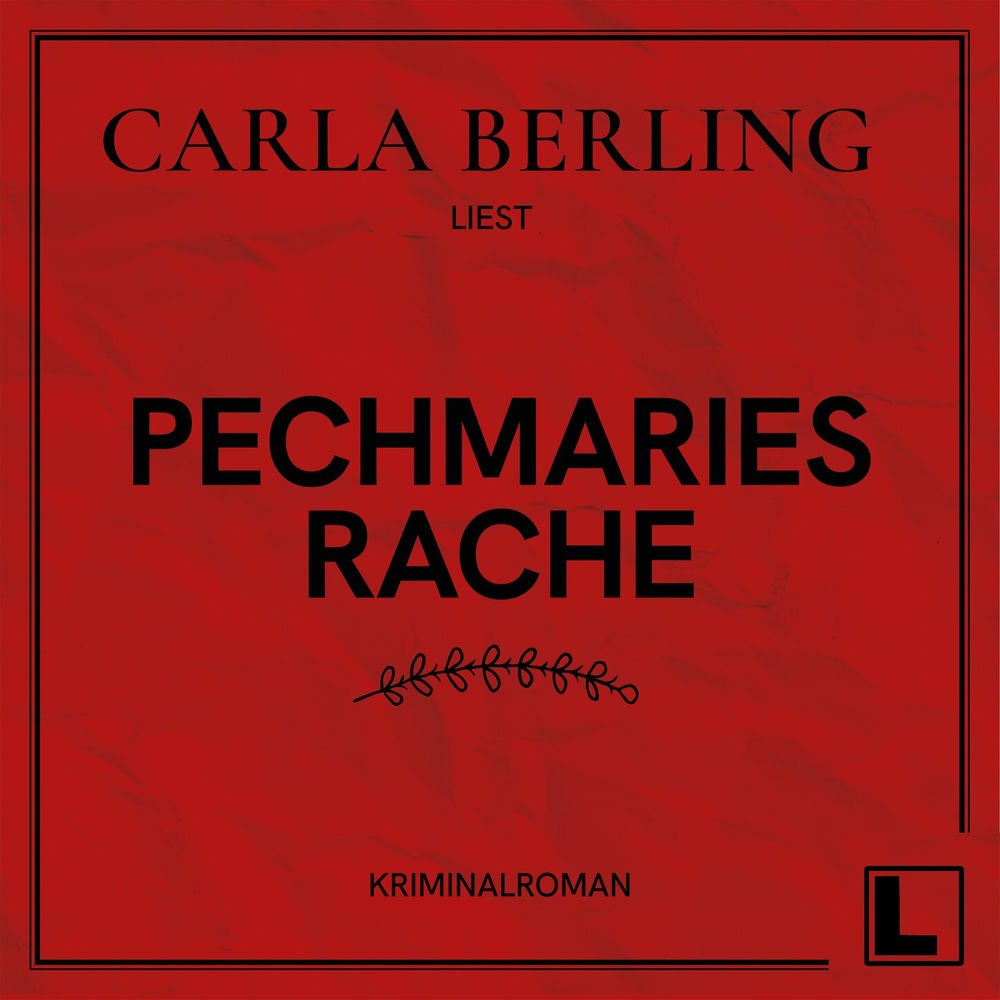 Pechmaries Rache