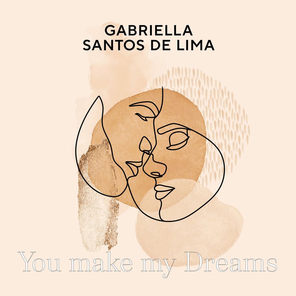 You make my Dreams
