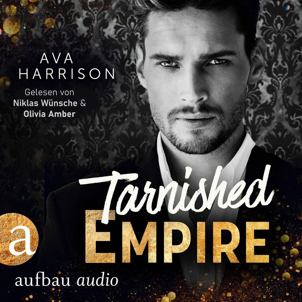 Tarnished Empire - Corrupt Empire, Band 2
