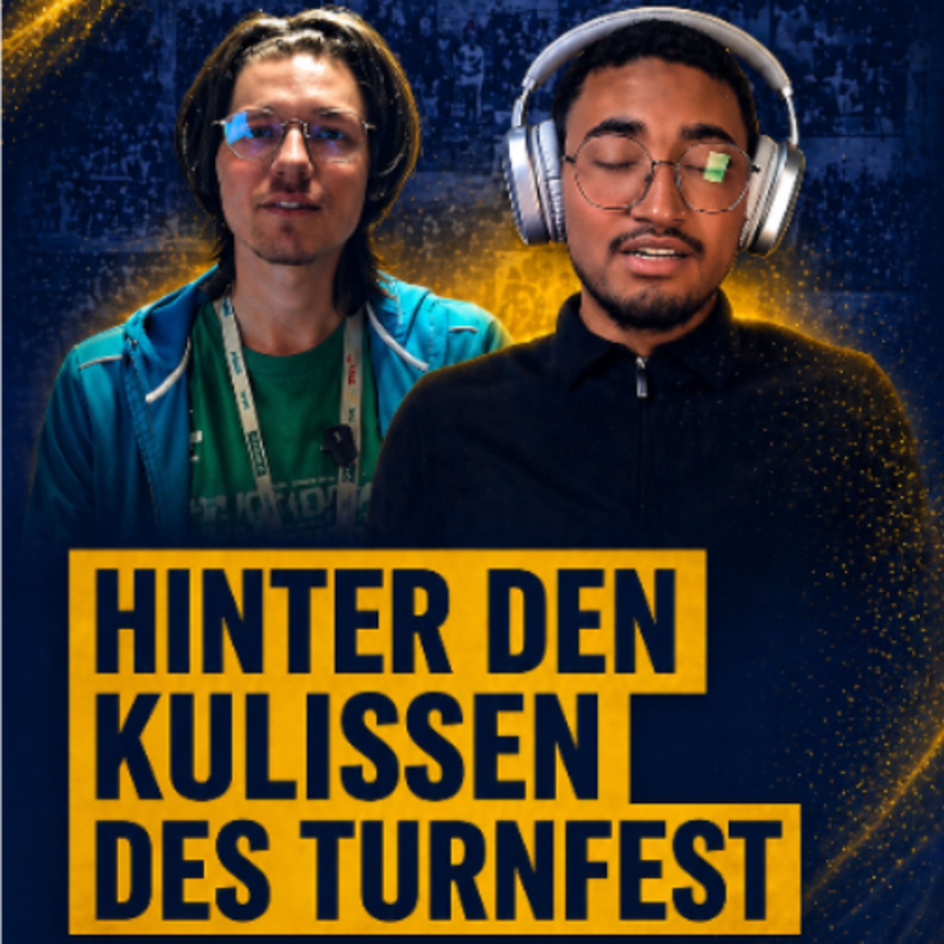 S1 /Folge 4: Hinter den Kulissen des Turnfest Leipzig – Teil 2: Druck & Emotionen im Sport